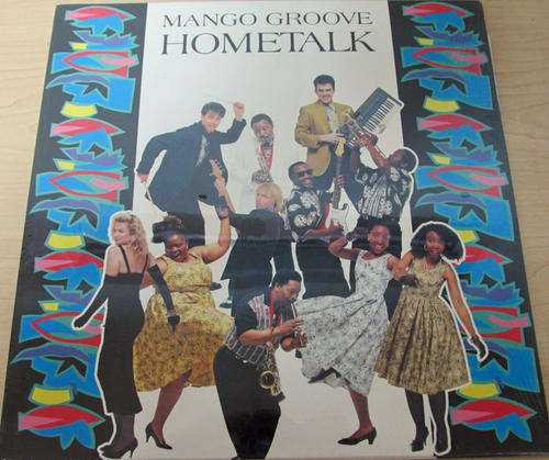 Mango Groove-Hometalk (1991 Sealed/Mint copy)