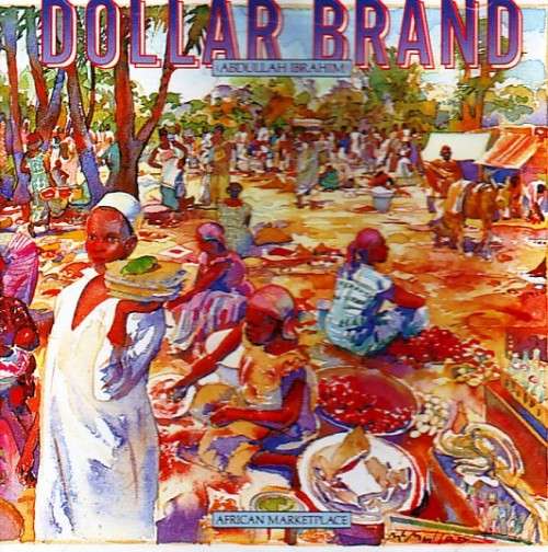 dollar brand - african marketplace - cd