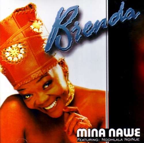 brenda fassie - mina nawe - cd