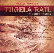 darius brubeck - tugela rail and other tracks - CD