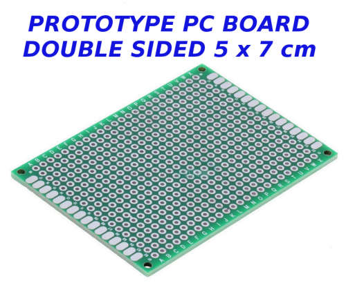 Double Sided Prototype PC Board 5x7cm **IN STOCK**