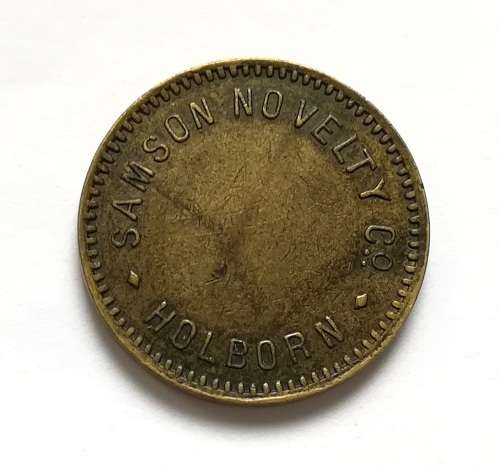 TOKEN - SAMSON NOVELTY CO HOLBORN - GOOD FOR FREE PLAY 20MM