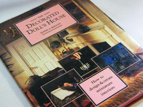 The Decorated doll house by Jessica Ridley - as per photo