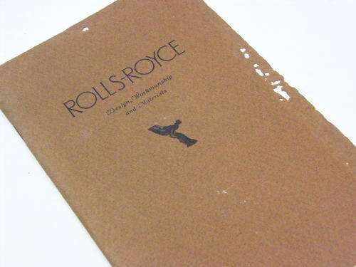 Rolls-Royce - Design, workmanship & materials - 1973 reprint by the Rolls-Royce owners club America