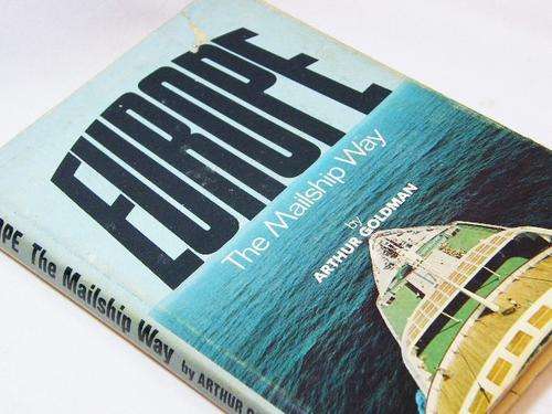 Europe the mailship way - 1971 first edition - as per photo