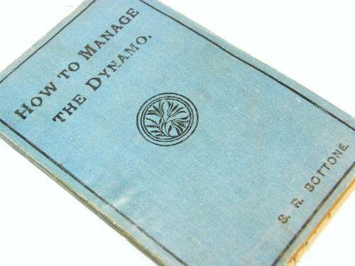 How to manage the dynamo - 1901 printing by BR Bottone - as per photo
