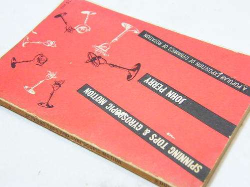 Spinning Tops & Gyroscopic motion - John Perry - 1957 with errata page - as per photo