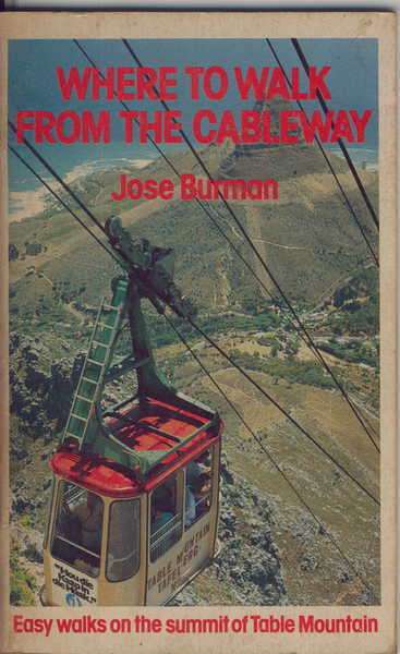 Where to walk from the Cableway by Jose Burman - 1984 edition