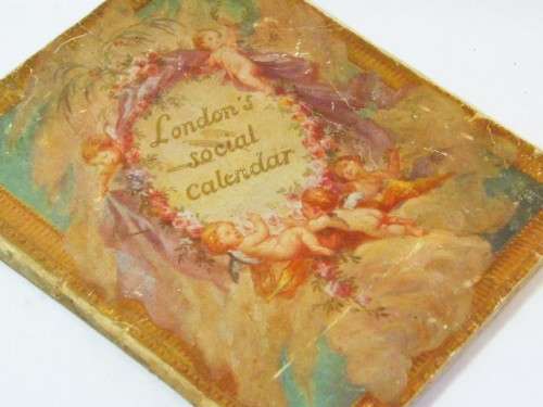 London`s Social calendar - some pages loose - as per photo