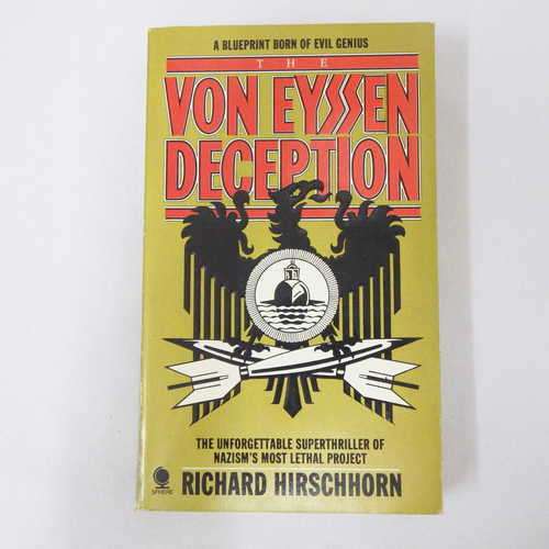 The Von Eyssen Deception by Richard Hirschhorn - 1980