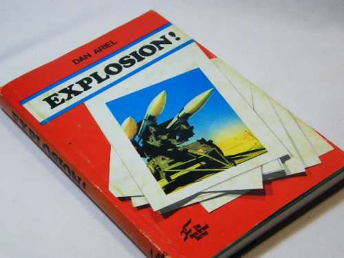 Explosion! by Dan Ariel