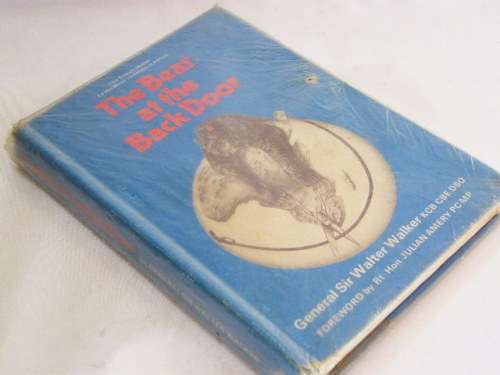 The bear at the back door by General Sir Walter Walker