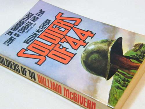 Soldiers of 44 by William McGivern