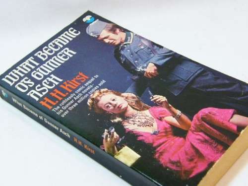 What became of Gunner Asch by H H Kirst
