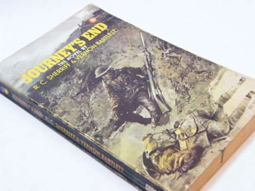 Journey`s End by RC Sherriff and Vernon Bartlett