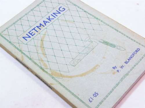 Net Making by PW Blandford