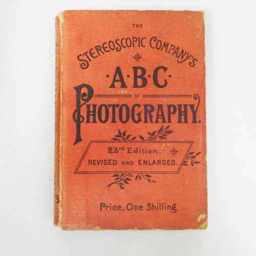 The Stereoscopic Company`s ABC of photography - 23rd Edition
