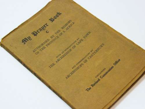 My prayer book authorised by the Bishops of the province of SA published by William Clowes and Sons