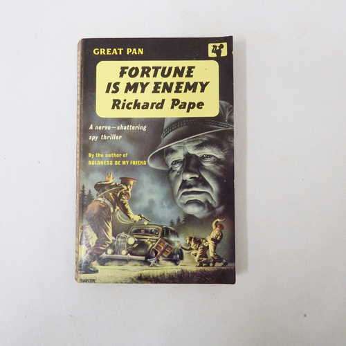 Fortune is my enemy by Richard Pape