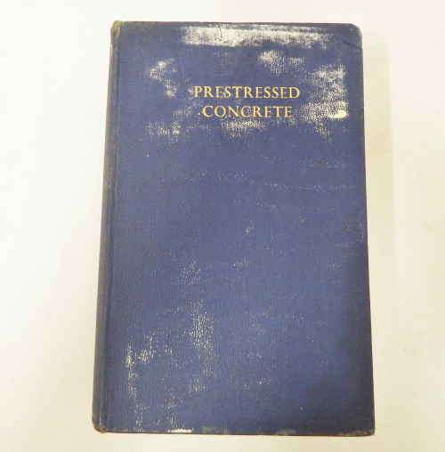 Prestressed Concrete by Y. Guyon - First Edition (1953)