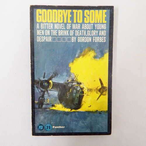 Goodbye to some by Gordon Forbes