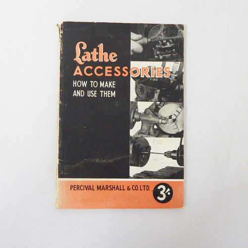 Lathe accessories: How to make and use them by Edgar T. Westburg