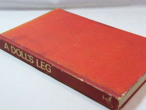 A dolls leg, the story of a war injury by Yaacov Haelyon
