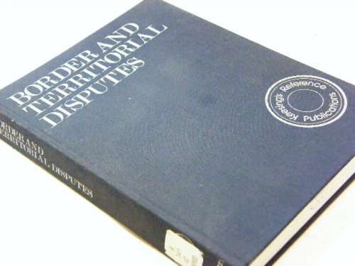 Border and territorial disputes edited by Alan J Day