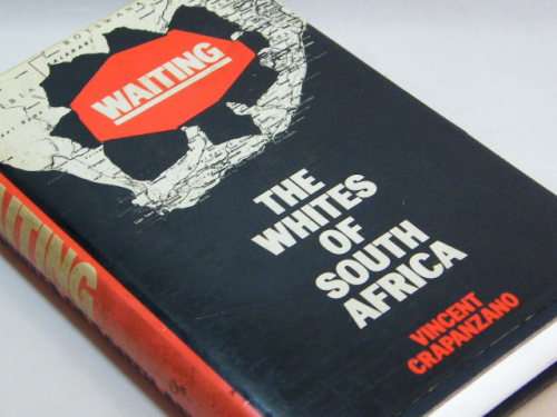 Waiting, the whites of South Africa by Vincent Crapanzano - 1985 - some damage