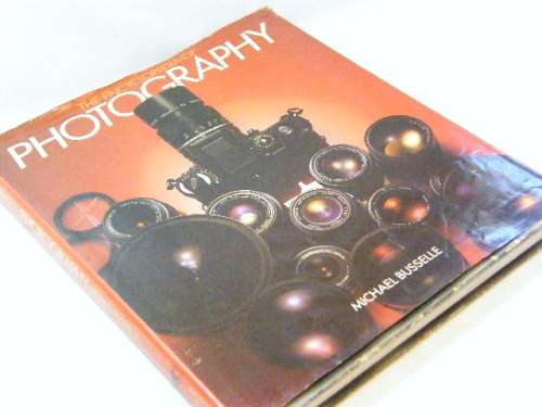 The encyclopedia of photography by Michael Busselle