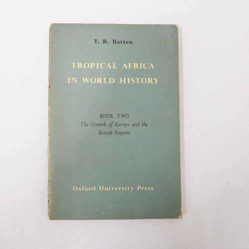 Tropical Africa in world history by T. R. Batten - Book 2