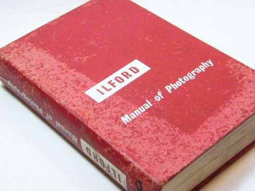 The Ilford manual of photography by Alan Horder