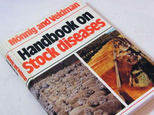 Handbook on stock diseases by Monnig & Veldman