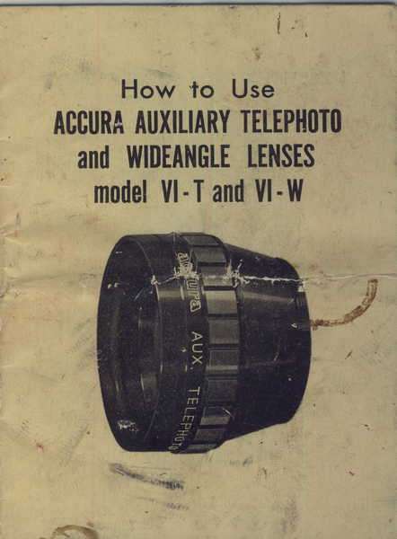 How to use Accura Auxiliary Telephoto and Wideangle Lenses model VI-T and VI-W instruction manual