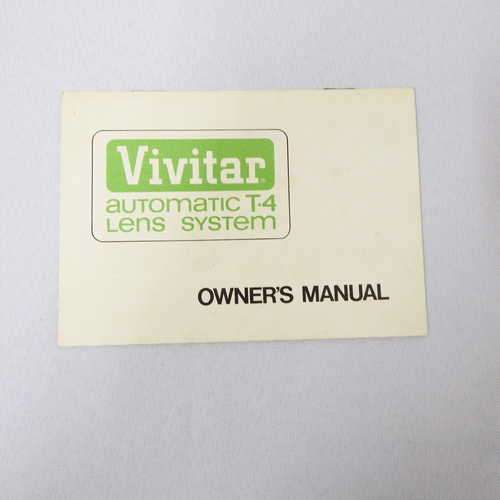 Vivitar automatic T-4 Lens system instruction manual
