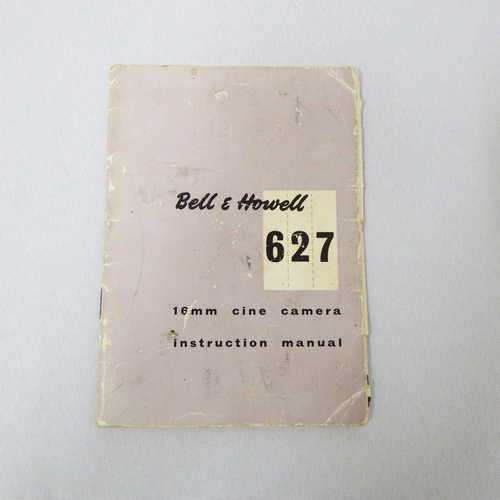 Bell and Howell 627 - 16 mm cine camera instruction manual
