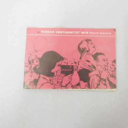 Kodak Instamatic M18 Movie camera instruction manual