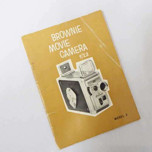 Brownie movie camera f/2.3 model 2 instruction manual