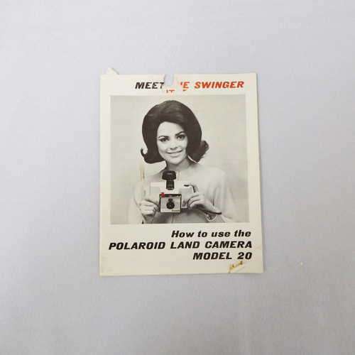 Meet the swinger How to use the Polaroid land camera model 20 instruction manual