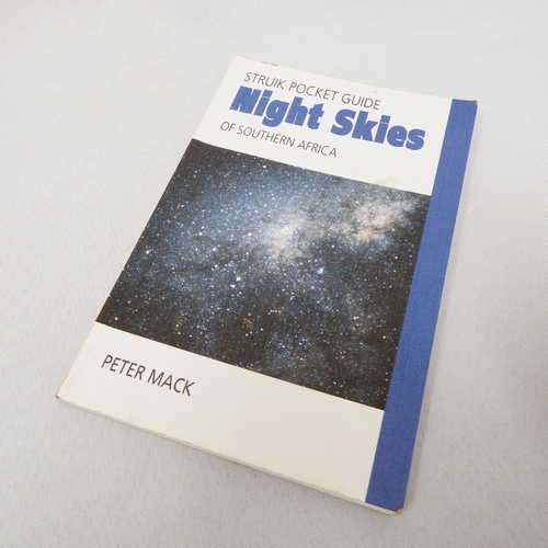 Struik Pocket guides for Southern Africa Night Skies by Peter Mack
