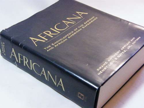 Africana: The Encyclopedia of the African and African American experience - first edition - 1999
