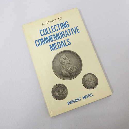 A start to collecting commemorative medals by Margaret Amstell