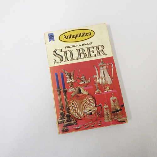 Silber by Friedrich W. Doucet