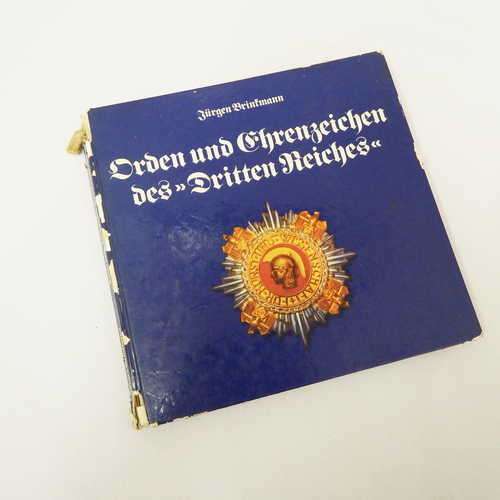 Orden und Ehrenzeichen des ` Dritter Reiches` by Jurgen Brinkmann