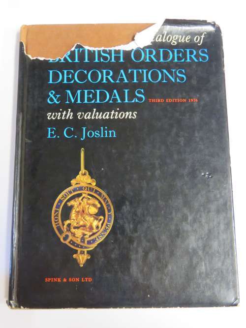 The standard Catalogue of British Orders, decorations and medals with valuations- Third edition 1976