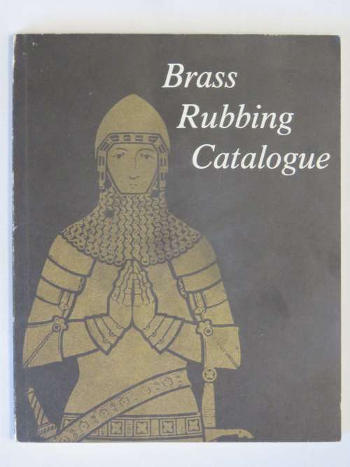 Brass Rubbing catalogue by Clark Paterson