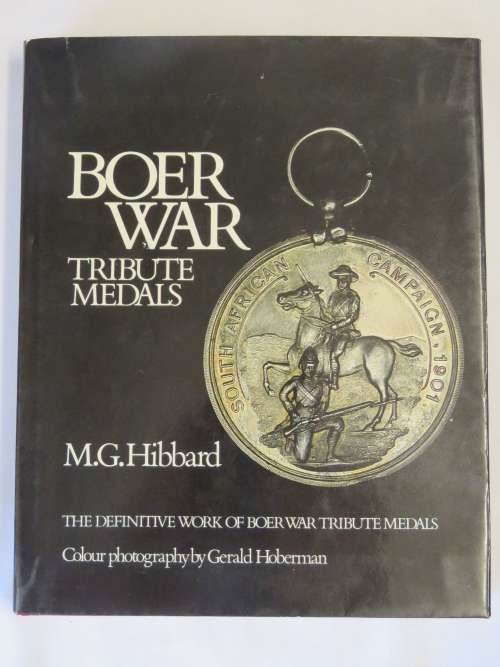 Boer War Tribute medals by M.G.Hibbard