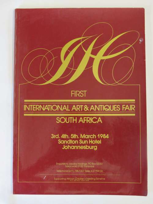 First international art and antiques fair South Africa - 3rd-5th March 1984 Santon Sun Hotel, JHB