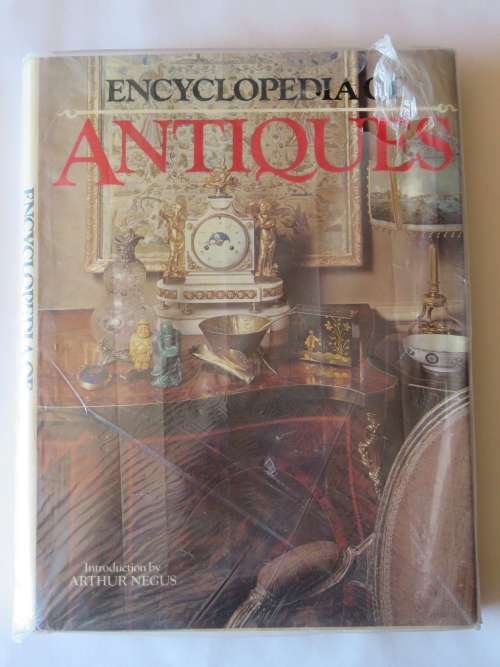 Encyclopedia of antiques - Introduction by Arthur Negus