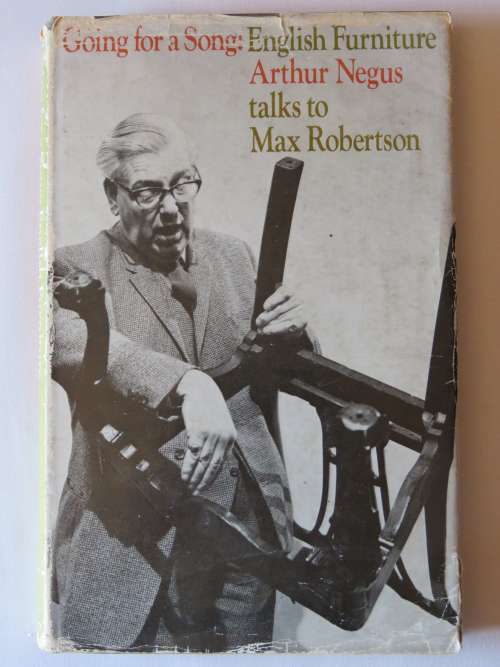 Going for a song: English furniture - Arthur Negus talks to Max Robertson - Edited by Max Robertson